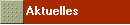 Aktuelles
