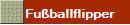 Fu�ballflipper