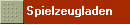 Spielzeugladen